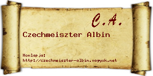 Czechmeiszter Albin névjegykártya